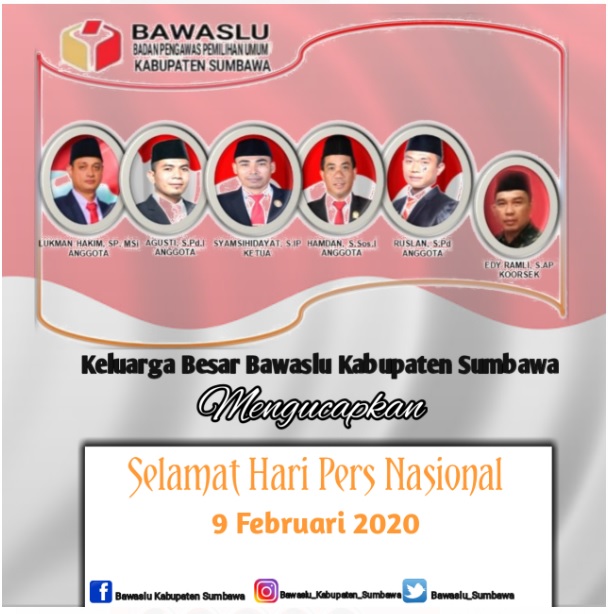 Segenap Keluarga Besar Bawaslu Kabupaten Sumbawa Mengucapkan Selamat Hari Pers Nasional