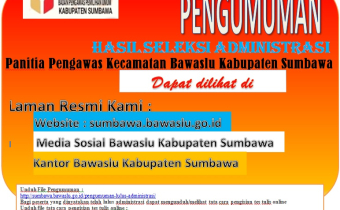 Pengumuman Seleksi Administrasi Pengawas Pemilihan Kecamatan Se-Kabupaten Sumbawa