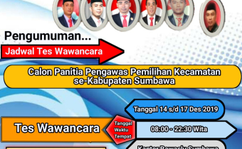Jadwal Tes Wawancara Calon Panitia Pengawas Kecamatan se-Kabupaten Sumbawa